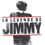 la legende de jimmy